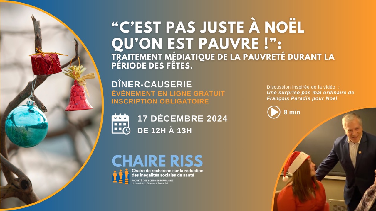 “C&rsquo;est pas juste à Noël qu&rsquo;on est pauvre!“ : traitement médiatique de la pauvreté durant la période des Fêtes.